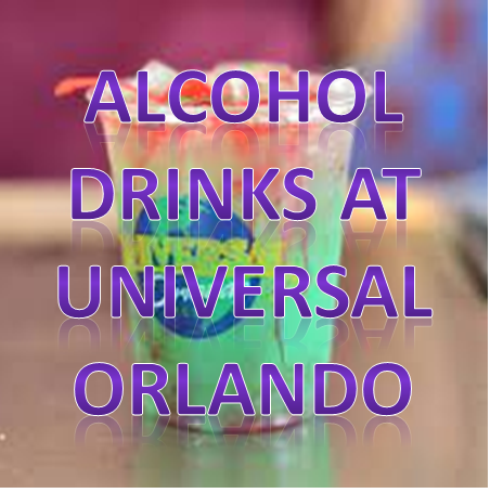 alcohol drinks at universal orlando