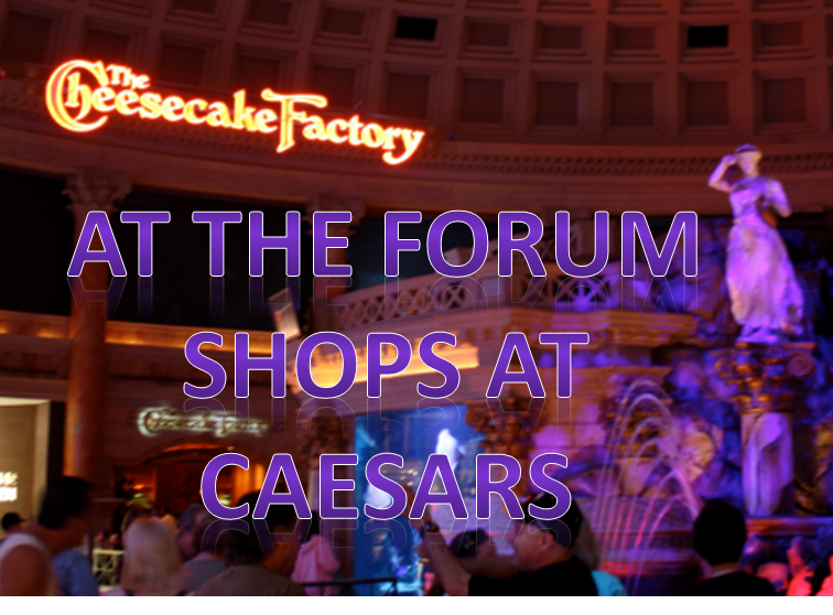 cheesecake factory at forum shops at ceasars