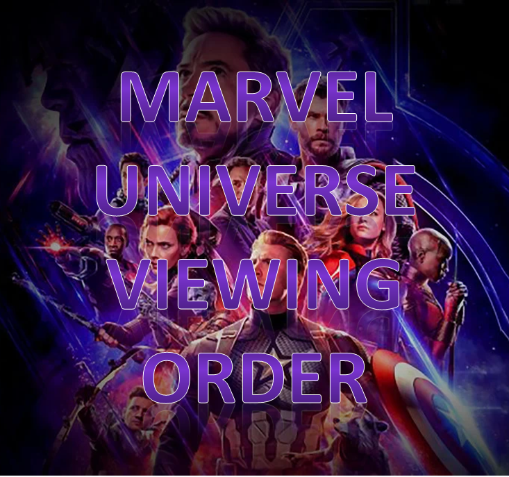 mcu marvel universe viewing order