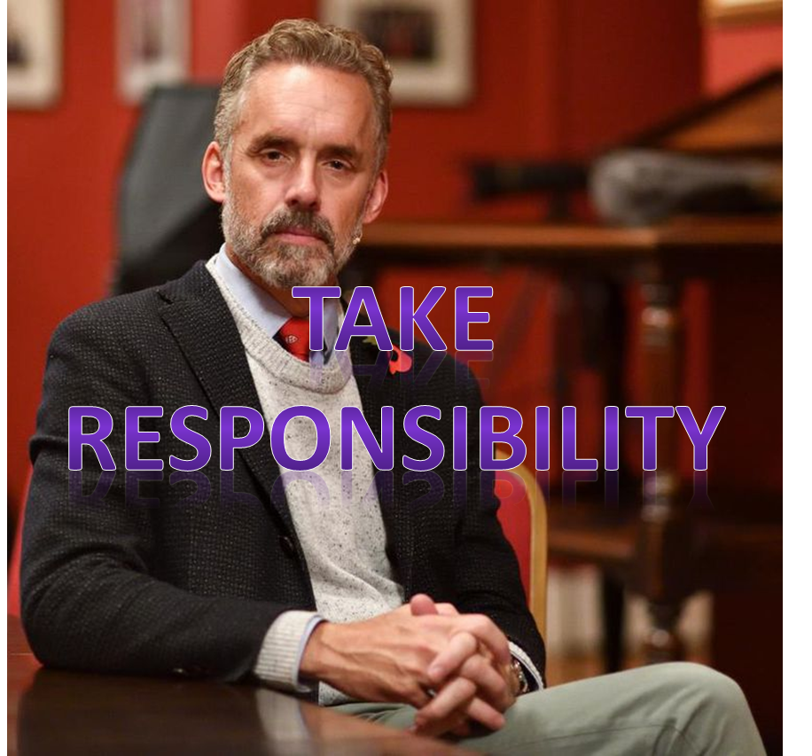 jordan peterson take responsibility life goals video