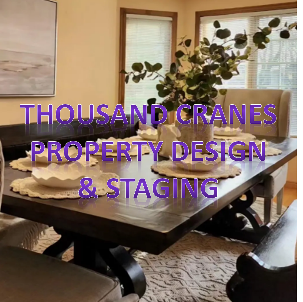 Thousand Cranes Property Design and Staging